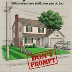 Book cover sketch of a suburban house with a man mowing the lawn, stamped "Don't Prompt", titled Majordomo - Billionaires have staff, now you do too